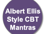 Albert Ellis style self-talk mantras for anxiety